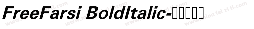 FreeFarsi BoldItalic字体转换